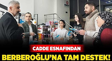 Cadde esnafından Berberoğlu’na tam destek