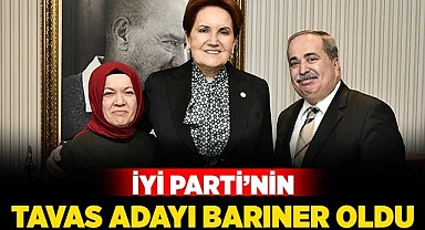 İYİ Parti'nin Tavas Adayı Barıner Oldu