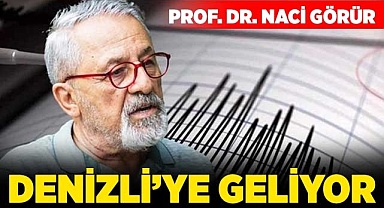 Naci Görür Denizli’ye geliyor