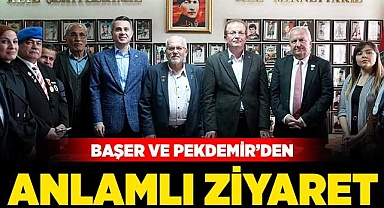 Başer ve Pekdemir’den anlamlı ziyaret