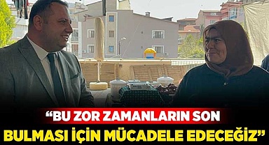 “Bu zor zamanların son bulması için mücadele edeceğiz”