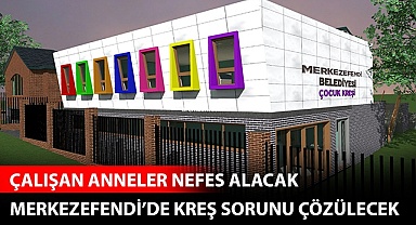 Çalışan annelerin kreş sorunu çözülecek