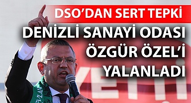DSO, CHP Lideri Özgür Özel'i yalanladı