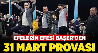Ekrem Başer'den 31 Mart Provası