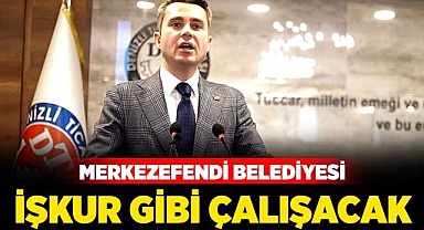 Merkezefendi Belediyesi İŞKUR gibi çalışacak