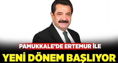 Pamukkale’de yeni dönem başlıyor