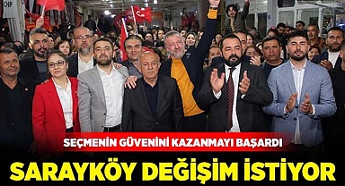 Sarayköy değişim istiyor