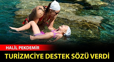 Turizmciye destek sözü geldi