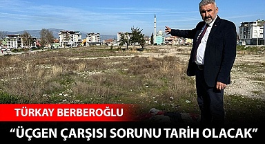 Üçgen Çarşısı sorunu tarih olacak