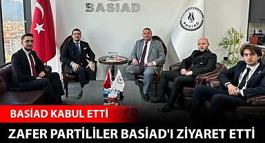 Zafer Partisi adayları BASİAD'a ziyarette bulundular