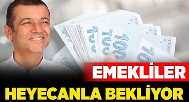 Emekliler merakla bekliyor