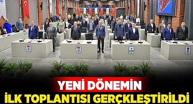 Yeni dönemin ilk toplantısı gerçekleşti