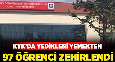 97 öğrenci yedikleri yemekten zehirlendi