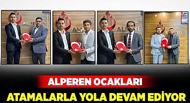 Alperen Ocakları atamalarla yola devam ediyor