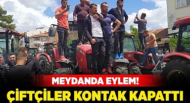Çiftçiler kontak kapattı