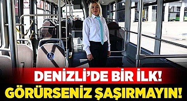 Denizli’de bir ilk!