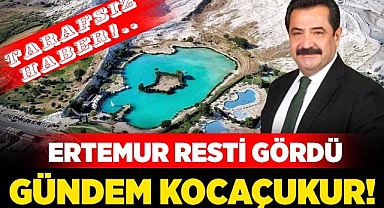 Denizli’de gündem Kocaçukur!