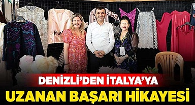 Denizli’den İtalya’ya uzanan başarı hikayesi
