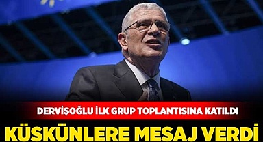 Dervişoğlu küskünlere mesaj verdi