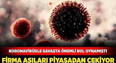 Firma aşıları piyasadan çekiyor