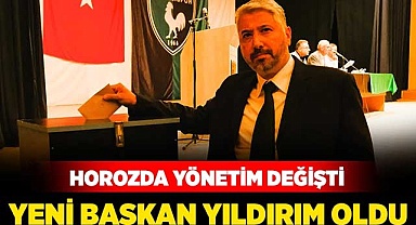 Horozda yeni yönetim belli oldu