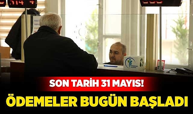 Ödemeler bugün başladı