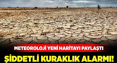 Şiddetli kuraklık alarmı!