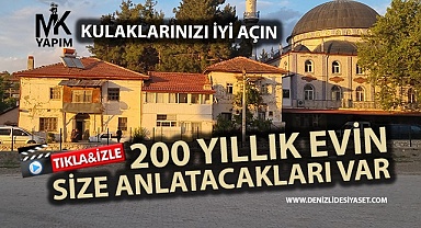 200 yıllık tarihi ev, geçmişin izlerini taşıyor