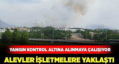 Alevler işletmelere yaklaştı