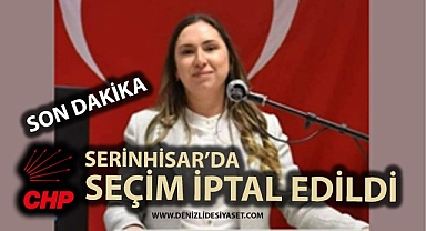 CHP Serinhisar’da flaş gelişme