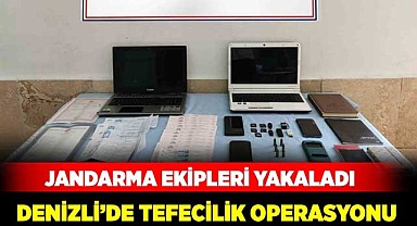Denizli'de tefecilik operasyonu