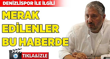 Denizlispor ile ilgili merak edilenler bu haberde