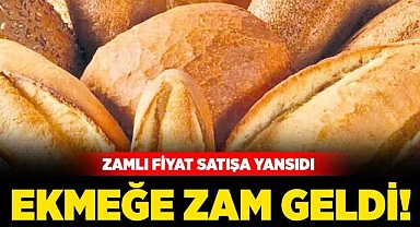 Ekmeğe zam geldi!