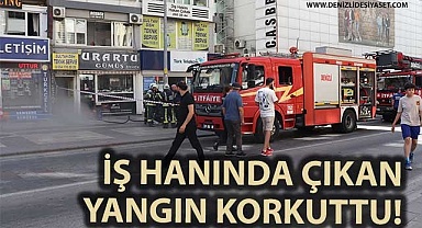 İş hanında çıkan yangın korkuttu!