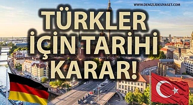 Türkler için tarihi karar!