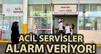 Acil servisler alarm veriyor