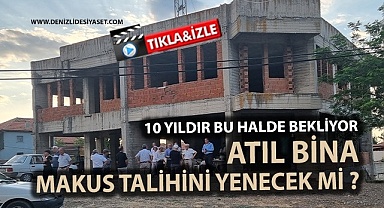 Atıl bina makus talihini yenecek mi? 