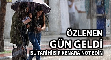 Beklenen gün geldi Denizli...