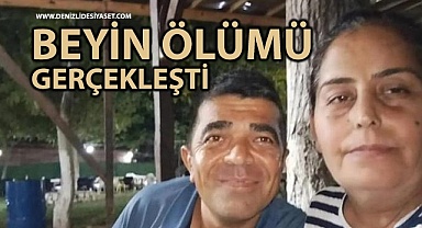 Beyin ölümü gerçekleşti