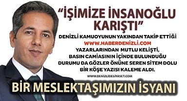 Bir meslektaşımızın isyanı
