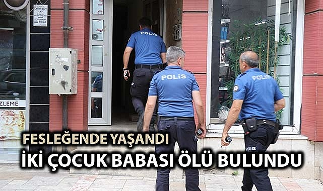 Denizli'de 2 çocuk babası şahıs ölü olarak bulundu
