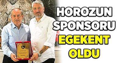 Horozun sponsoru Egekent oldu