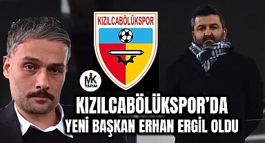 Kızılcabölük’te yeni başkan Erhan Ergil oldu