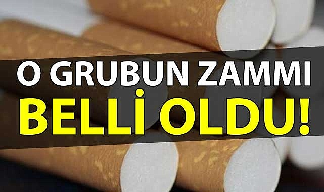 O grubun zammı belli oldu!