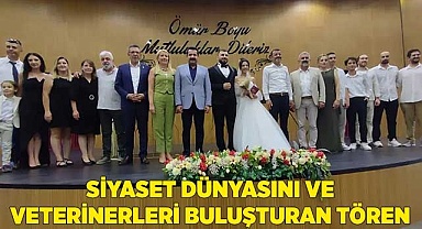 Siyaset dünyasını ve veterinerleri buluşturan tören