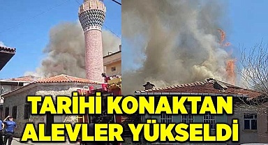 Tarihi konaktan alevler yükseldi
