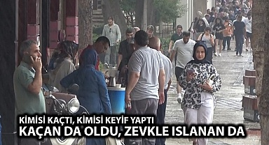 Yaz yağmuruna hazırlıksız yakalanan oldu