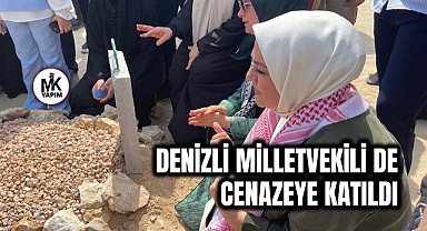 Denizli Milletvekili Ün de cenazeye katıldı