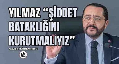 MHP’li Yılmaz “Şiddet olaylarına karşı adım atma zamanı geldi”