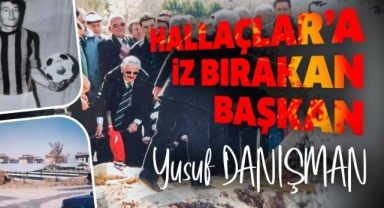 Hallaçlar’da iz bırakan başkan